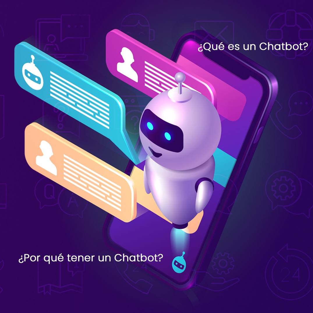 ¿Por qué tener un Chatbot? 